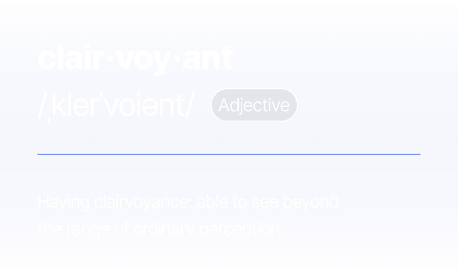 Clairvoyant Definition